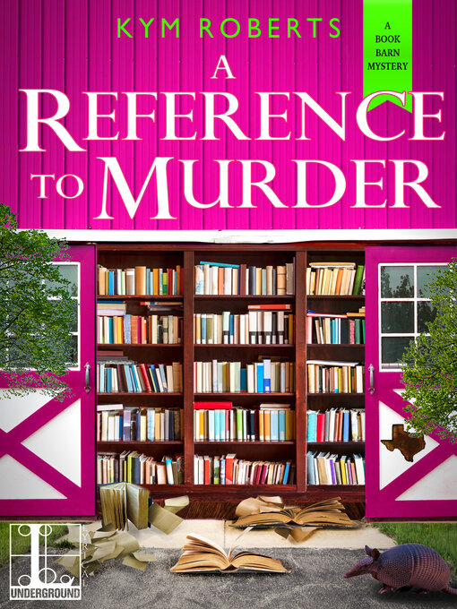 Title details for A Reference to Murder by Kym Roberts - Available